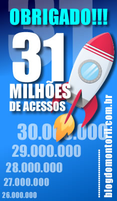31 MILHÕES DE ACESSOS!